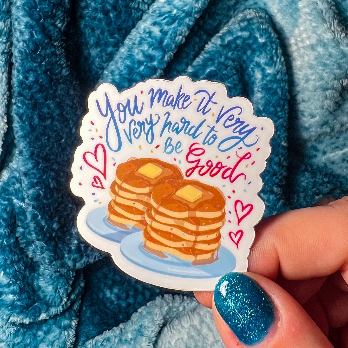 Hard To Be Good Sticker