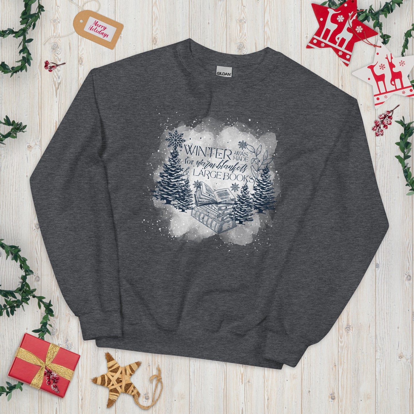 Warm Blankets & Large Books Unisex Sweatshirt
