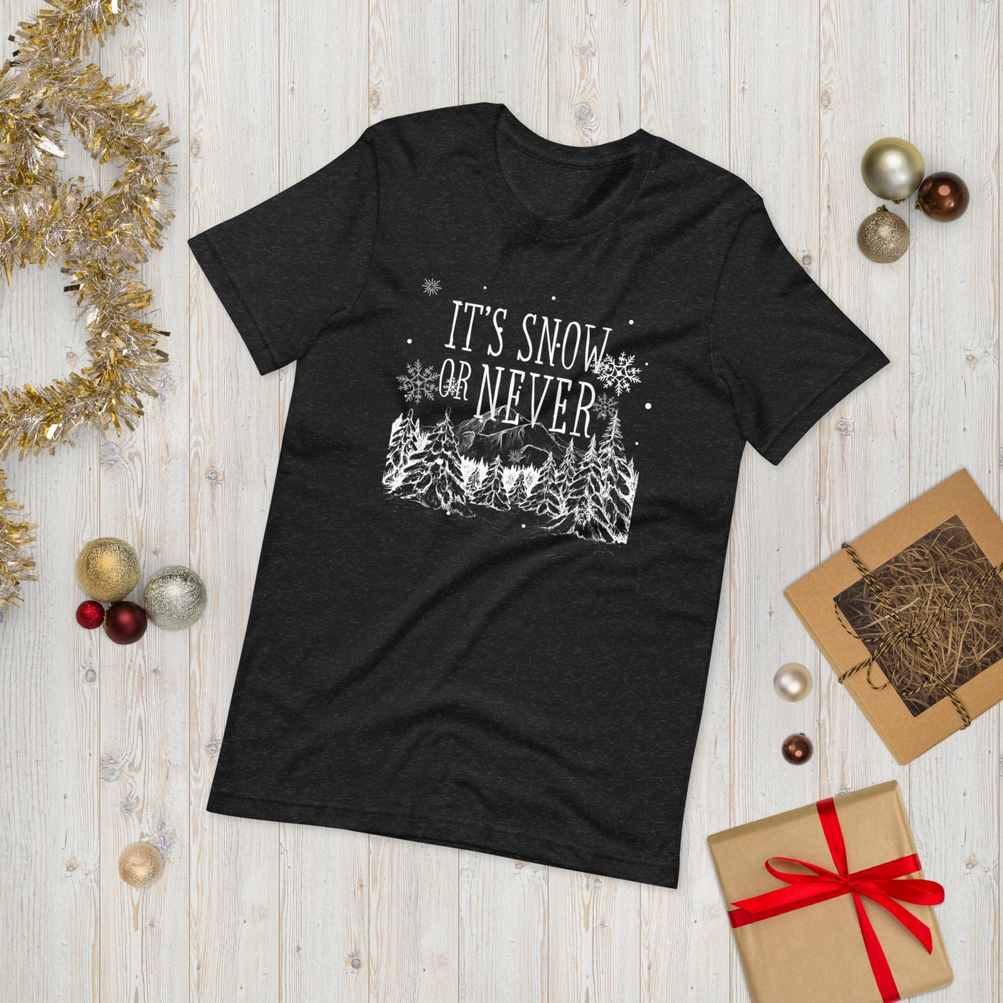 Snow or Never Unisex t-shirt