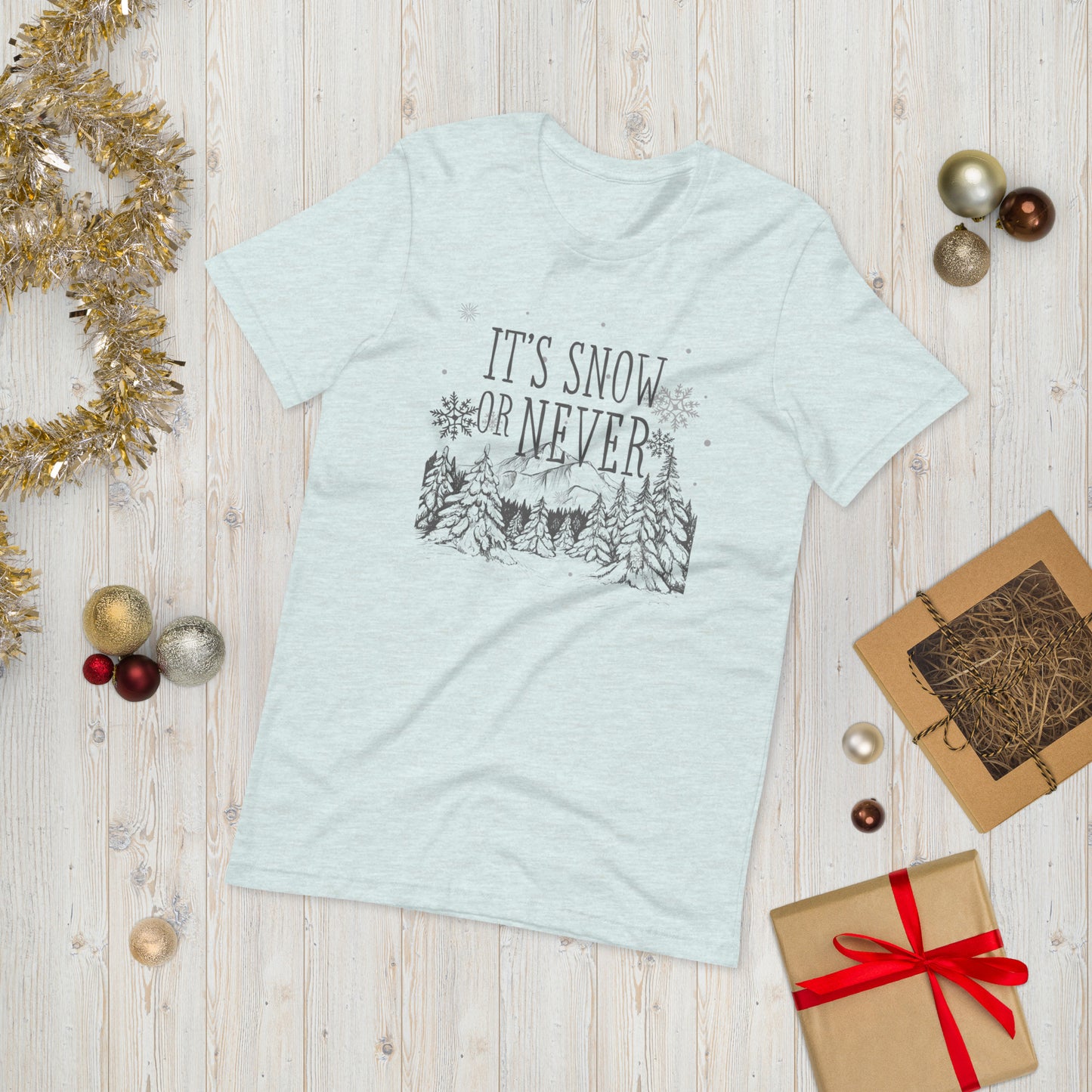 Snow or Never Unisex t-shirt