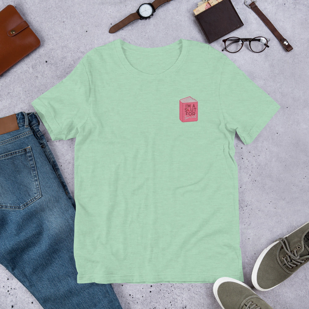 Slut For Smut Unisex T-shirt