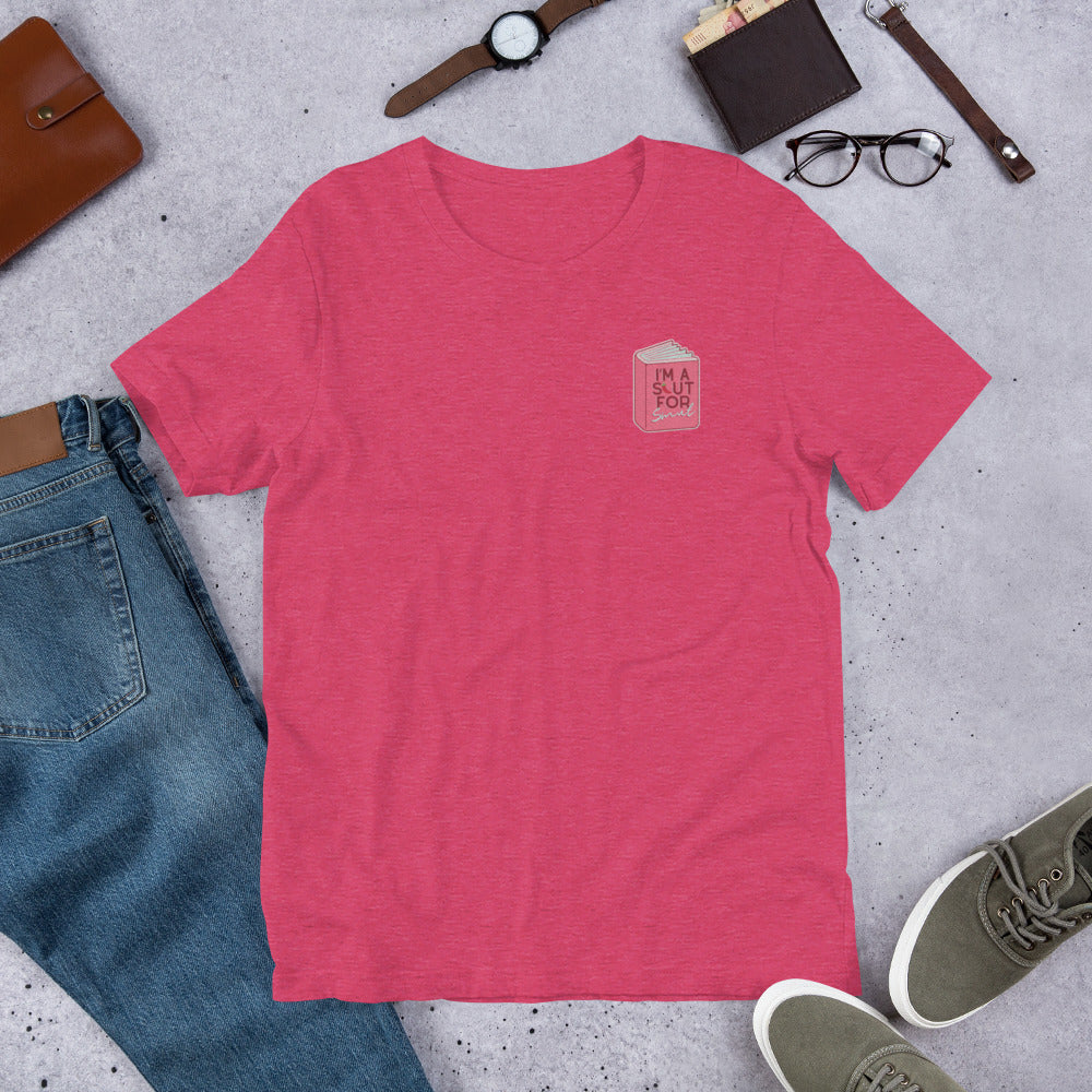 Slut For Smut Unisex T-shirt