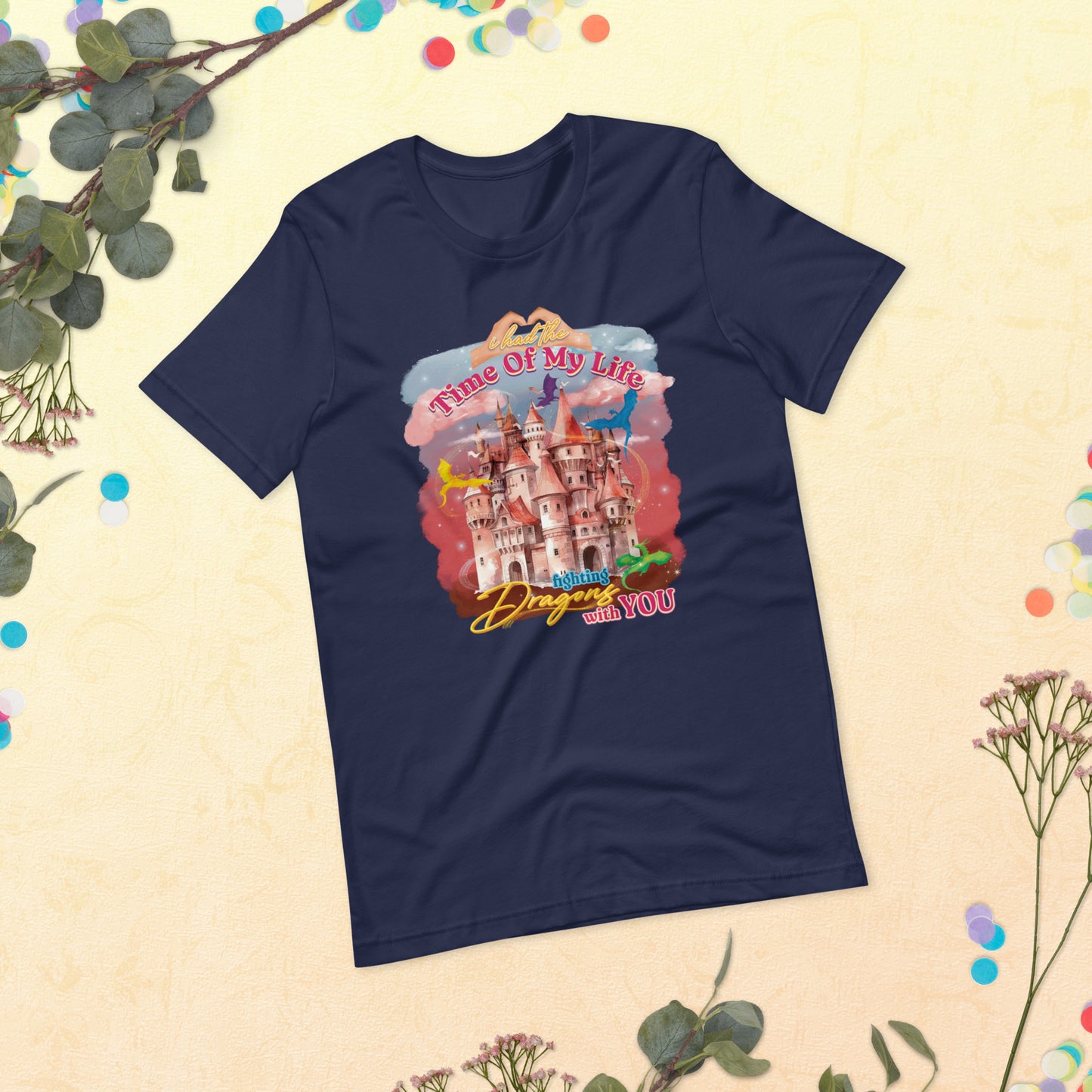 Fighting Dragons With You Unisex t-shirt