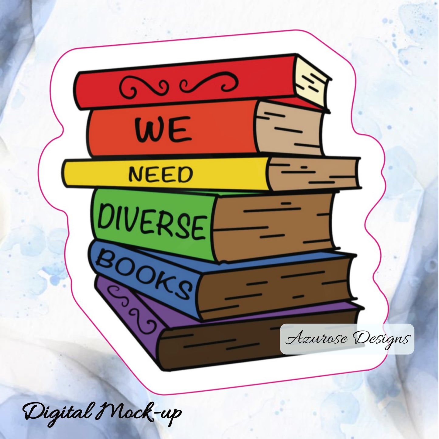 We Need Diverse Books Sticker