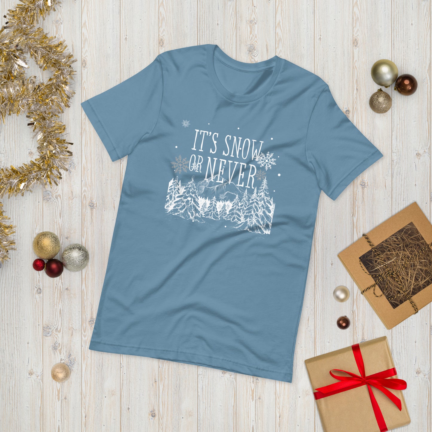 Snow or Never Unisex t-shirt